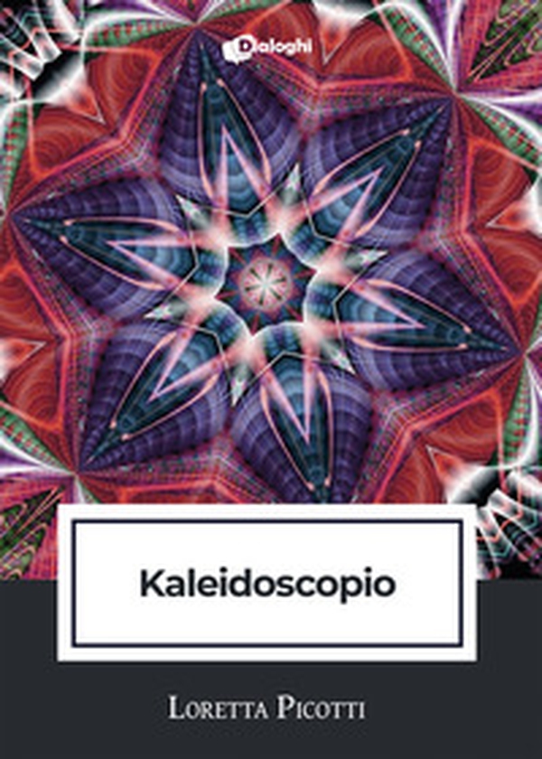 Kaleidoscopio - Librerie.coop Kaleidoscopio - Librerie.coop