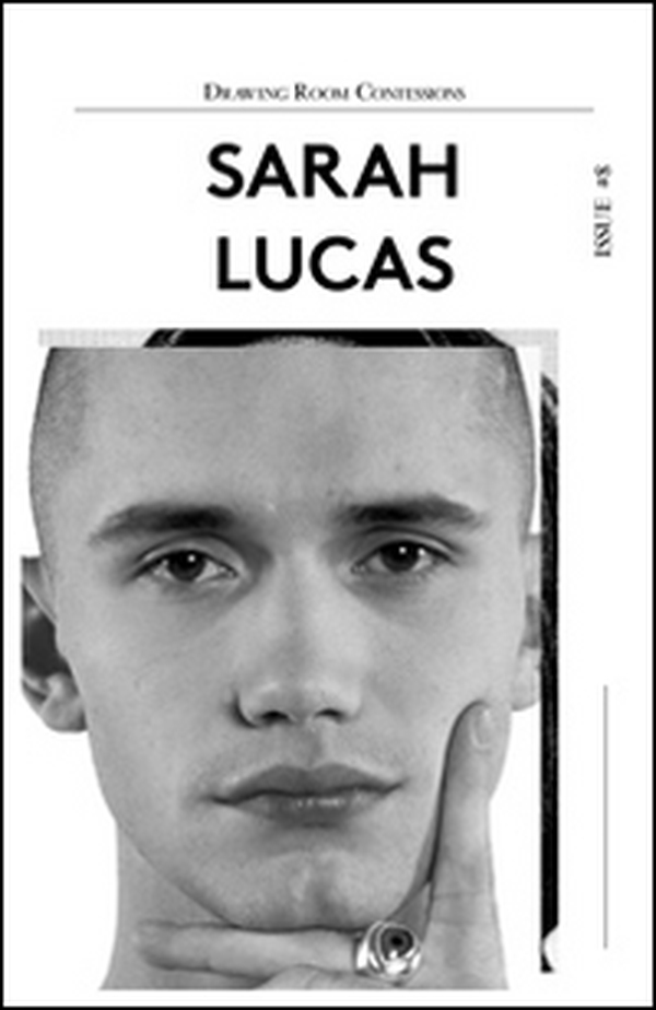 Drawing room confessions. Sarah Lucas - Vol. 8 - Librerie.coop Drawing room confessions. Sarah Lucas - Vol. 8 - Librerie.coop