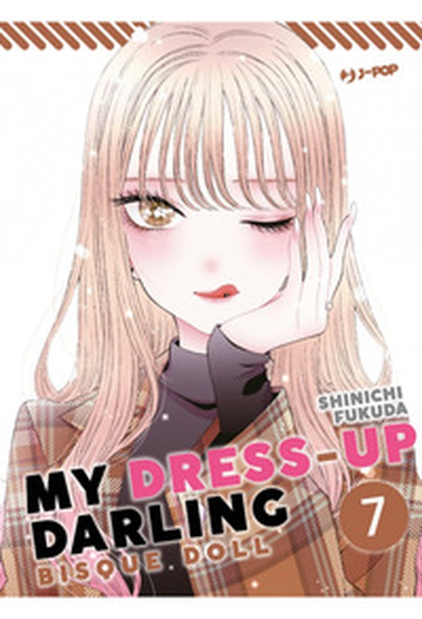My dress up darling. Bisque doll - Vol. 7 - Librerie.coop My dress up darling. Bisque doll - Vol. 7 - Librerie.coop