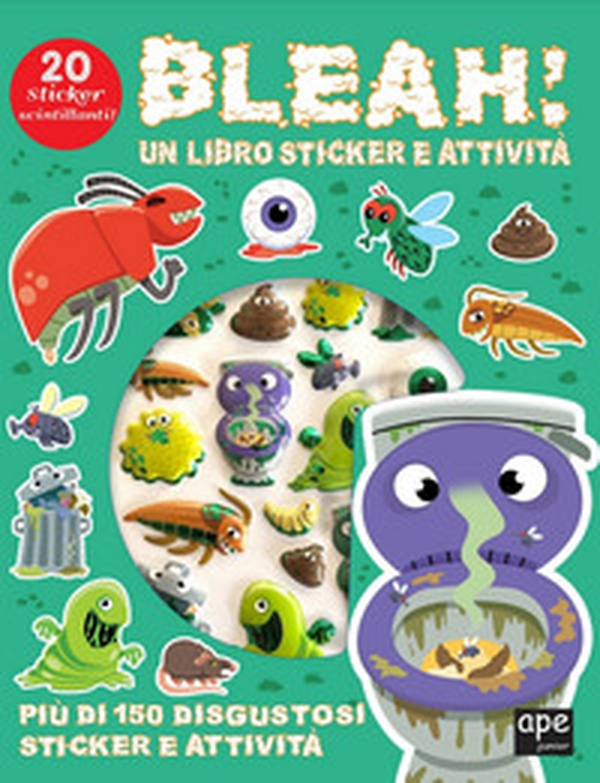 Bleah! Sticker 3D. Con adesivi - Librerie.coop Bleah! Sticker 3D. Con adesivi - Librerie.coop