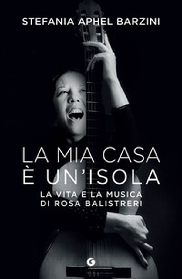 La mia casa è un'isola. La vita e la musica di Rosa Balistreri - Librerie.coop La mia casa è un'isola. La vita e la musica di Rosa Balistreri - Librerie.coop