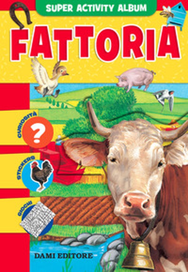 Fattoria. Con adesivi - Librerie.coop Fattoria. Con adesivi - Librerie.coop