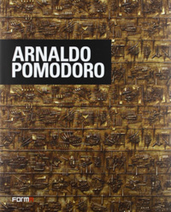 Arnaldo Pomodoro. Ediz. italiana, inglese e francese - Librerie.coop Arnaldo Pomodoro. Ediz. italiana, inglese e francese - Librerie.coop