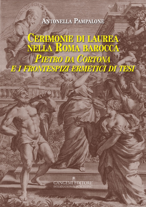 Cerimonie di laurea nella Roma barocca - Librerie.coop Cerimonie di laurea nella Roma barocca - Librerie.coop