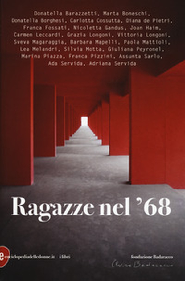 Ragazze nel '68 - Librerie.coop Ragazze nel '68 - Librerie.coop