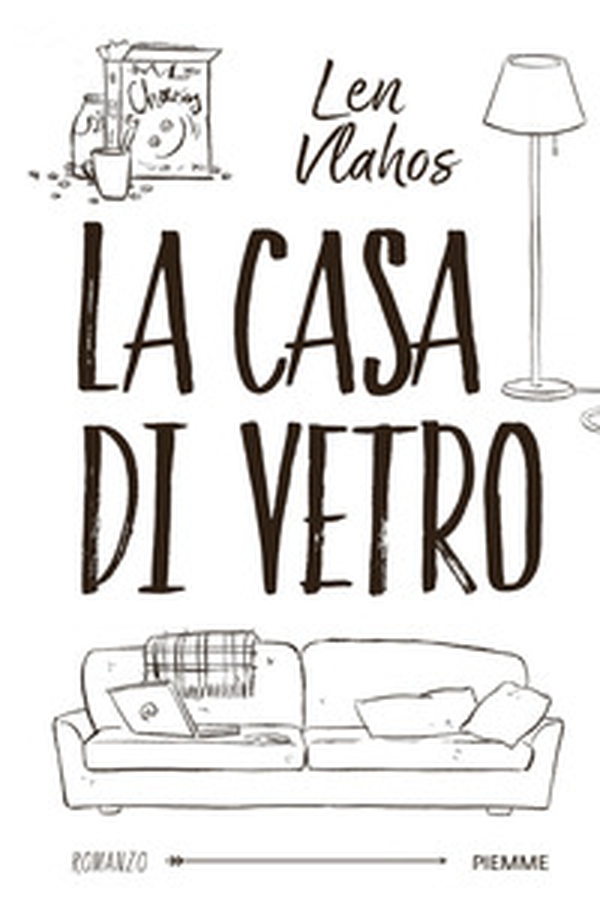 La casa di vetro - Librerie.coop La casa di vetro - Librerie.coop