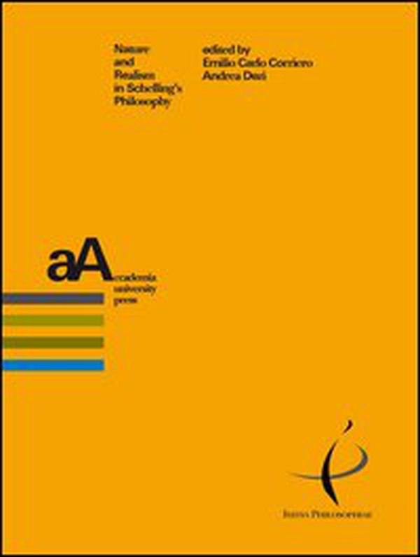 Nature and realism in Schelling's philosophy - Librerie.coop Nature and realism in Schelling's philosophy - Librerie.coop
