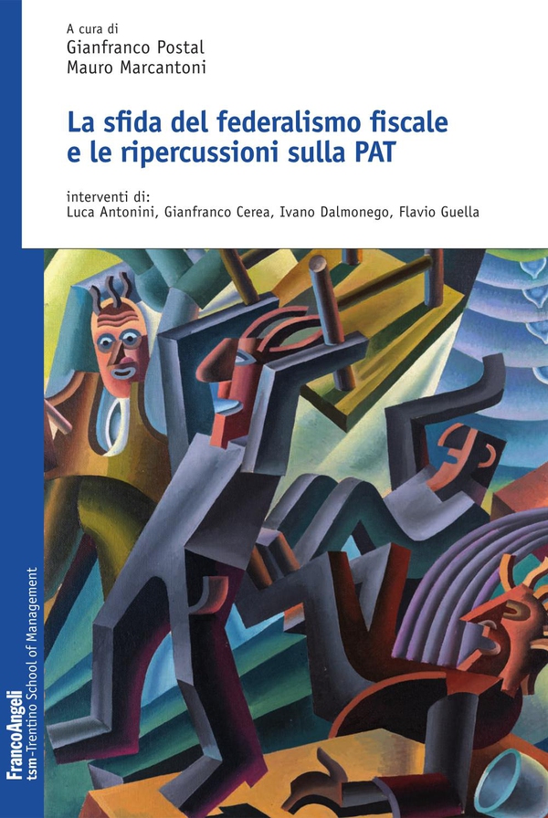 La sfida del federalismo fiscale e le ripercussioni sulla PAT - Librerie.coop La sfida del federalismo fiscale e le ripercussioni sulla PAT - Librerie.coop