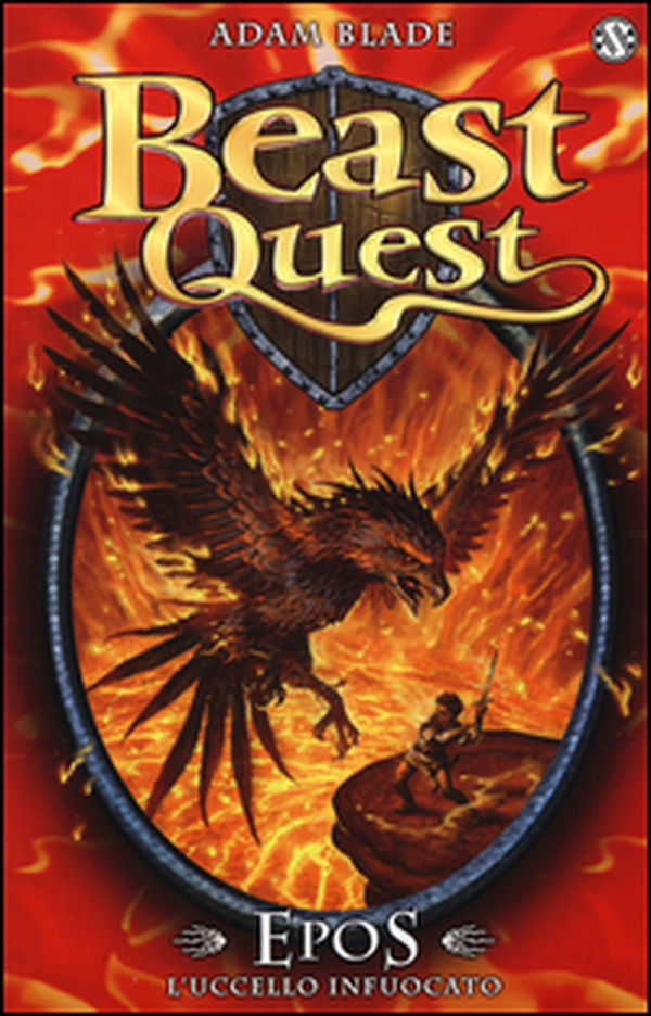 Epos. L'uccello infuocato. Beast Quest - Vol. 6 - Librerie.coop Epos. L'uccello infuocato. Beast Quest - Vol. 6 - Librerie.coop