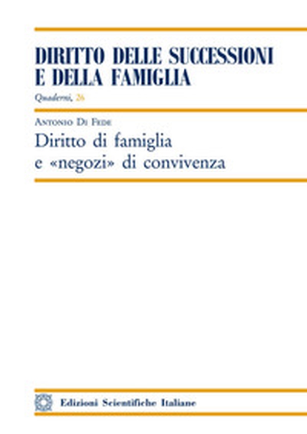 Diritto di famiglia e negozi di convivenza - Librerie.coop Diritto di famiglia e negozi di convivenza - Librerie.coop