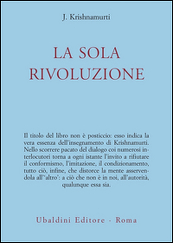 La sola rivoluzione - Librerie.coop La sola rivoluzione - Librerie.coop
