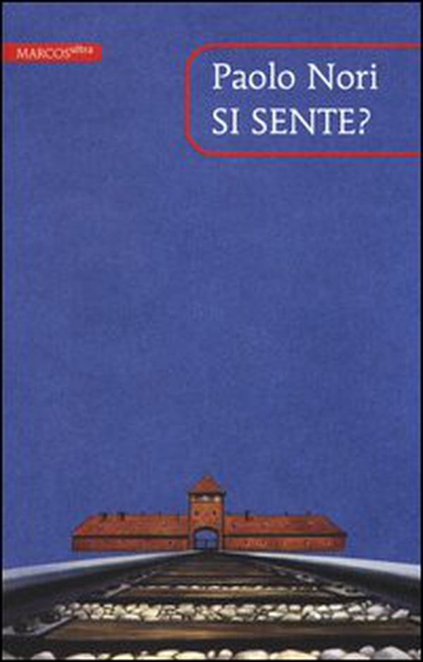 Si sente? Tre discorsi su Auschwitz - Librerie.coop Si sente? Tre discorsi su Auschwitz - Librerie.coop