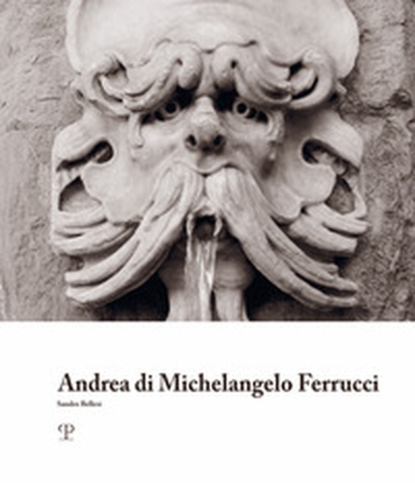 Andrea di Michelangelo Ferrucci - Librerie.coop Andrea di Michelangelo Ferrucci - Librerie.coop