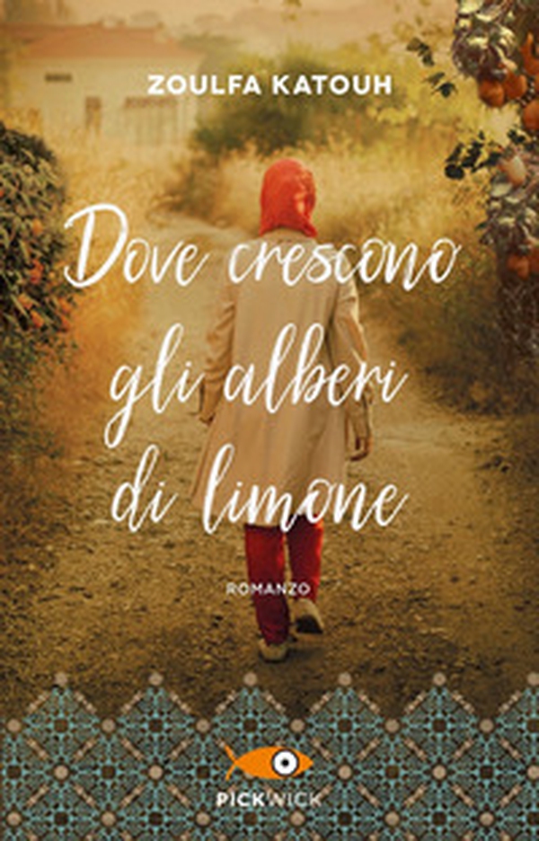 Dove crescono gli alberi di limone - Librerie.coop Dove crescono gli alberi di limone - Librerie.coop