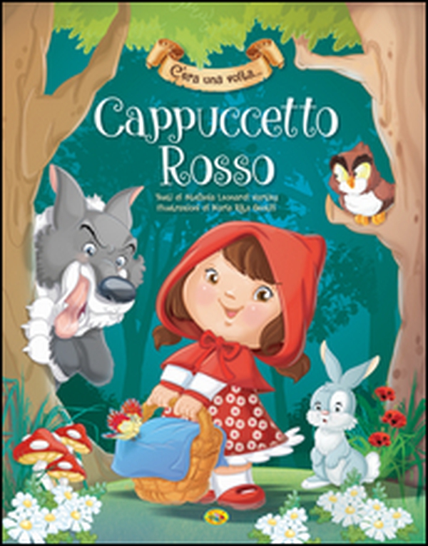 Cappuccetto Rosso - Librerie.coop Cappuccetto Rosso - Librerie.coop