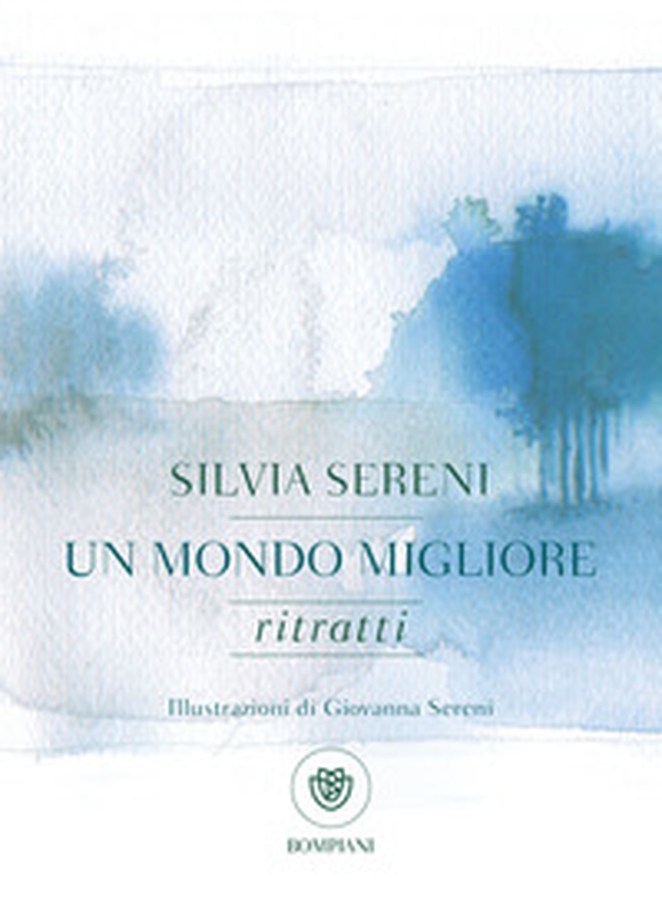 Un mondo migliore. Ritratti - Librerie.coop Un mondo migliore. Ritratti - Librerie.coop