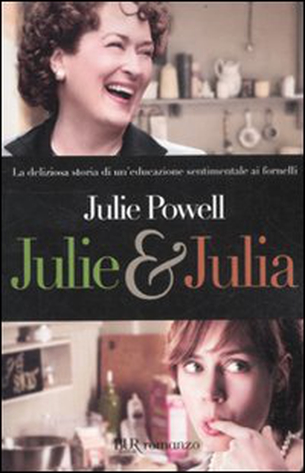Julie & Julia - Librerie.coop Julie & Julia - Librerie.coop
