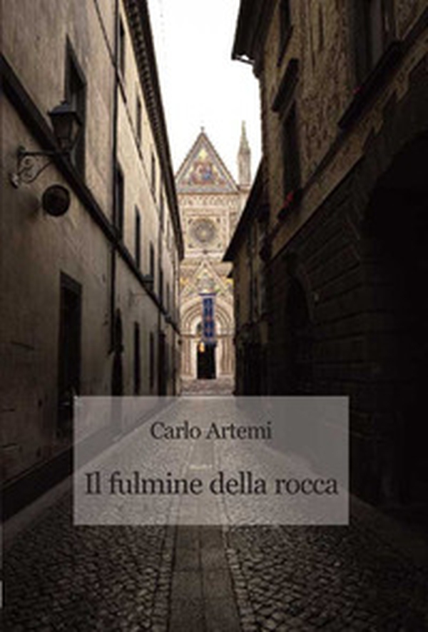 Il fulmine della rocca - Librerie.coop Il fulmine della rocca - Librerie.coop