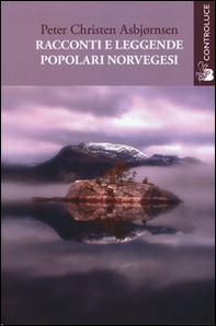 Racconti e leggende popolari norvegesi - Librerie.coop