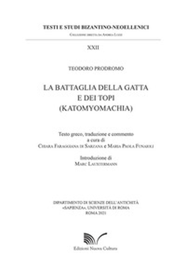 La battaglia della gatta e dei topi (Katomyomachia) - Librerie.coop La battaglia della gatta e dei topi (Katomyomachia) - Librerie.coop