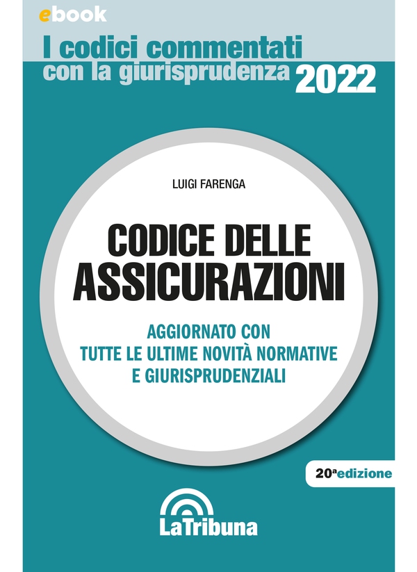 Codice delle assicurazioni - Librerie.coop Codice delle assicurazioni - Librerie.coop