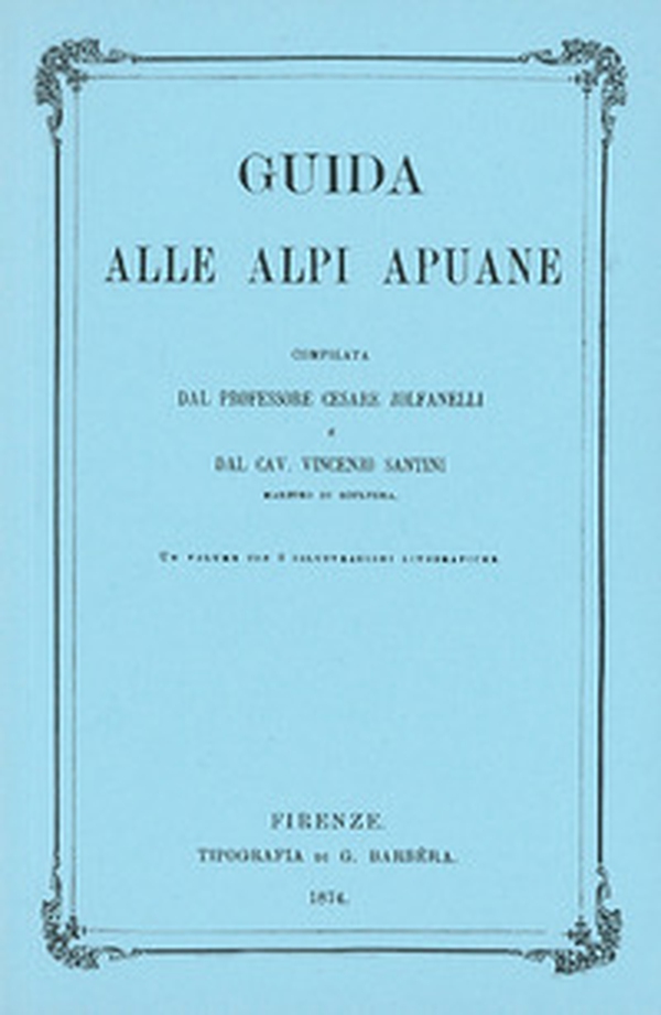 Guida alle Alpi Apuane - Librerie.coop Guida alle Alpi Apuane - Librerie.coop