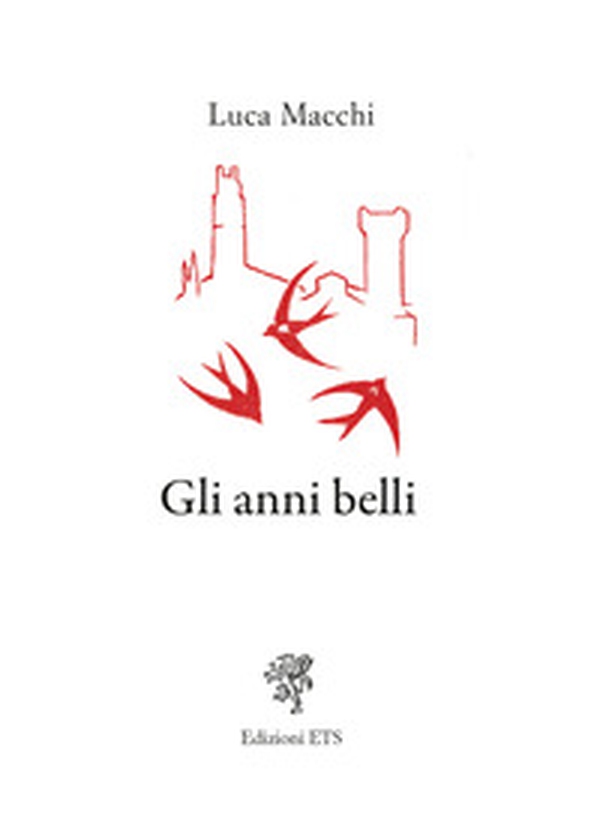 Gli anni belli - Librerie.coop Gli anni belli - Librerie.coop