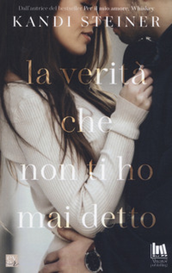 La verità che non ti ho mai detto - Librerie.coop La verità che non ti ho mai detto - Librerie.coop