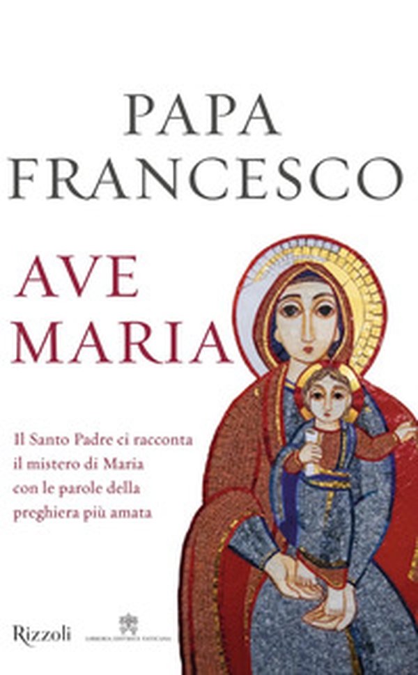 Ave Maria - Librerie.coop Ave Maria - Librerie.coop