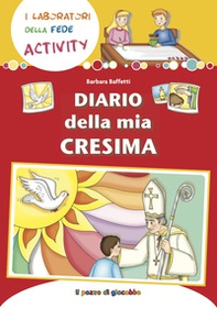Diario della mia Cresima - Librerie.coop