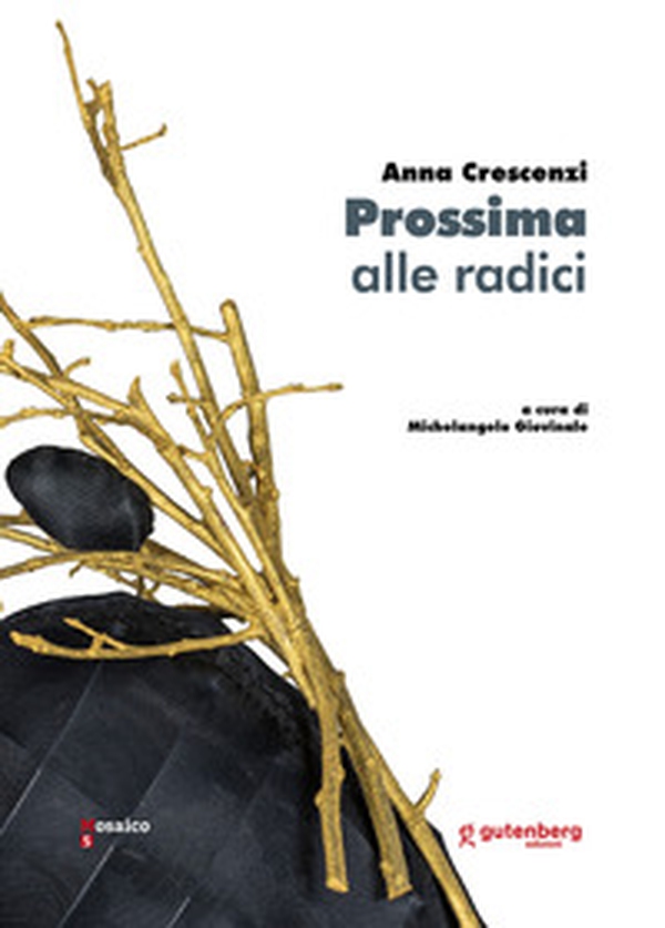 Anna Crescenzi. Prossima alle radici - Librerie.coop Anna Crescenzi. Prossima alle radici - Librerie.coop
