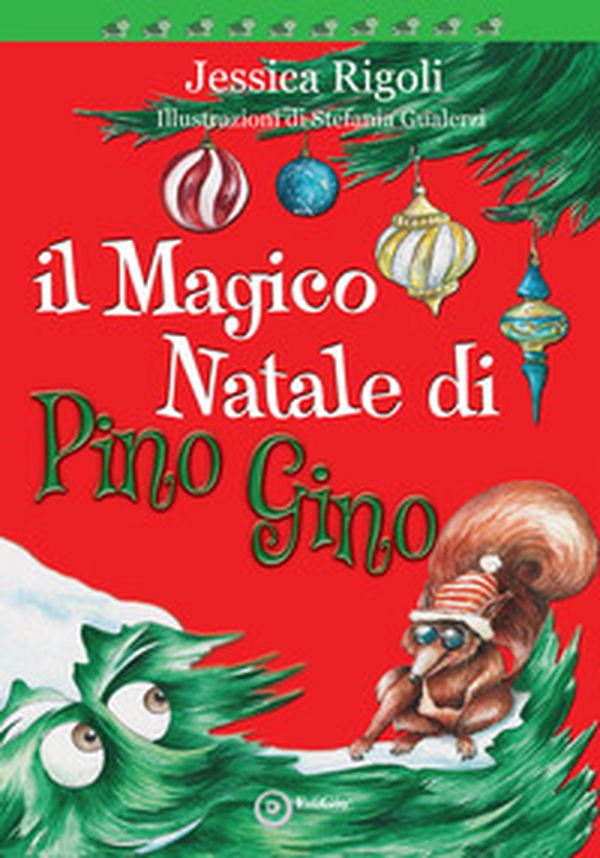 Il magico Natale di Pino Gino - Librerie.coop Il magico Natale di Pino Gino - Librerie.coop