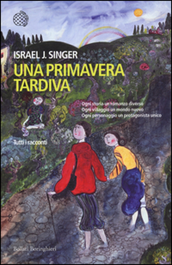 Una primavera tardiva. Tutti i racconti - Librerie.coop Una primavera tardiva. Tutti i racconti - Librerie.coop