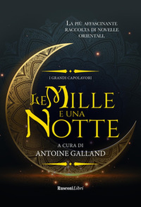 Le mille e una notte - Librerie.coop Le mille e una notte - Librerie.coop