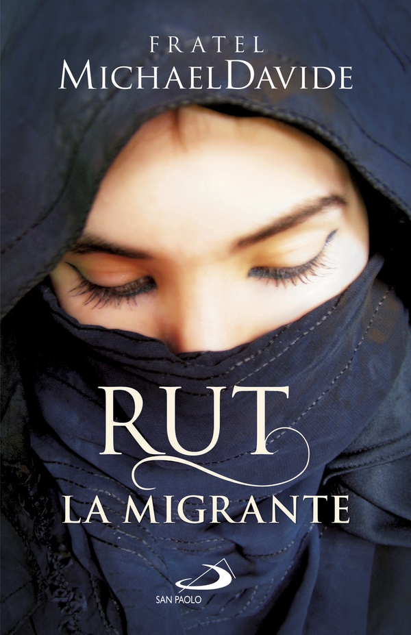 Rut, la migrante - Librerie.coop Rut, la migrante - Librerie.coop