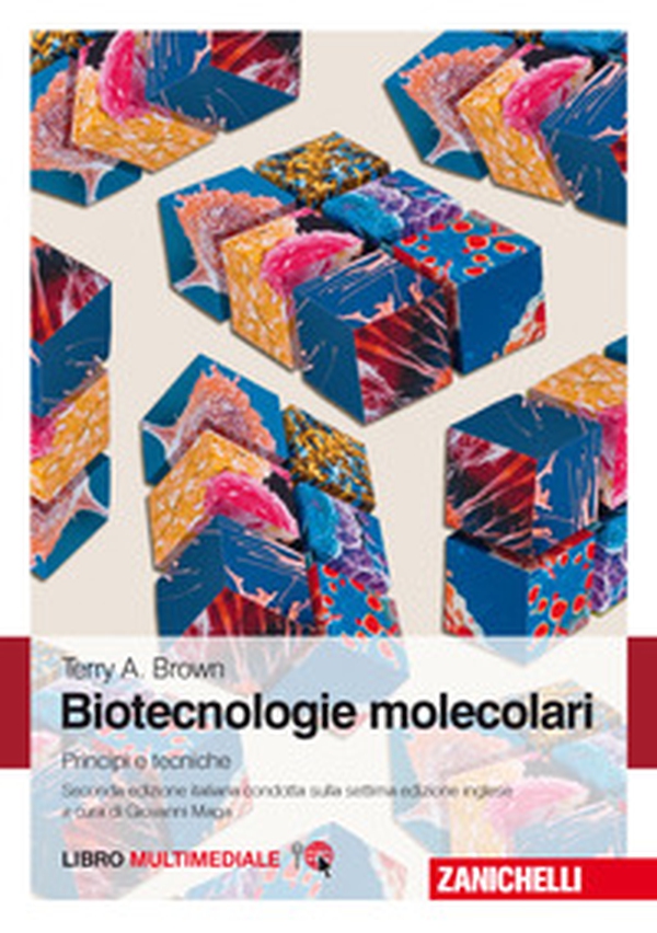 Biotecnologie molecolari. Principi e tecniche - Librerie.coop Biotecnologie molecolari. Principi e tecniche - Librerie.coop