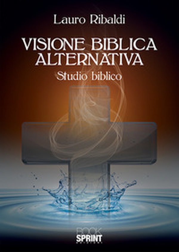 Visione biblica alternativa - Librerie.coop Visione biblica alternativa - Librerie.coop