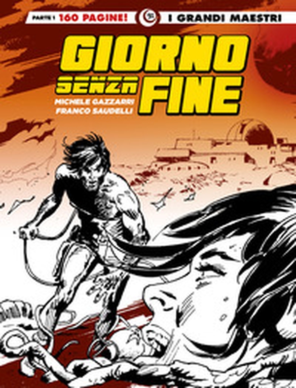 Giorno senza fine - Vol. 1 - Librerie.coop Giorno senza fine - Vol. 1 - Librerie.coop