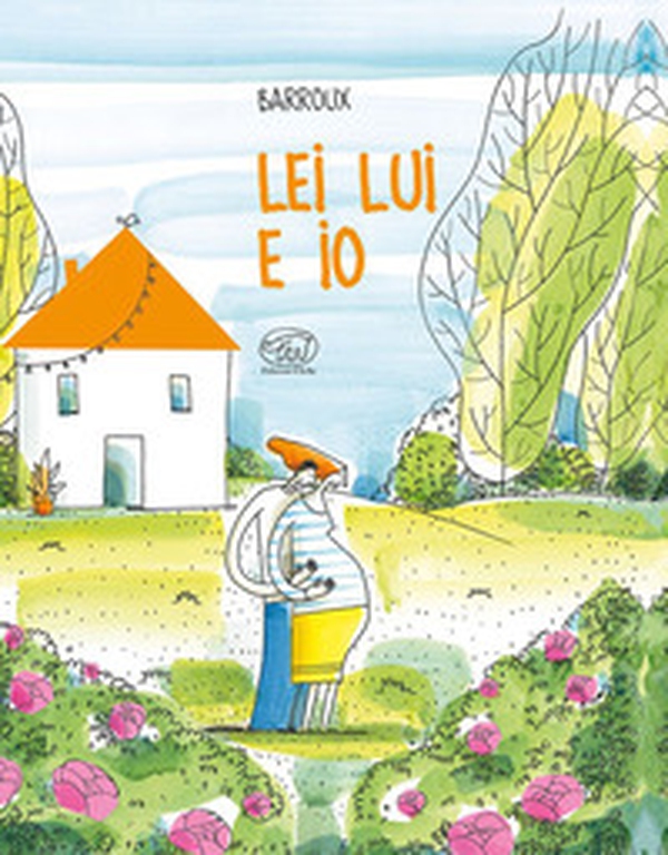 Lei lui e io - Librerie.coop Lei lui e io - Librerie.coop