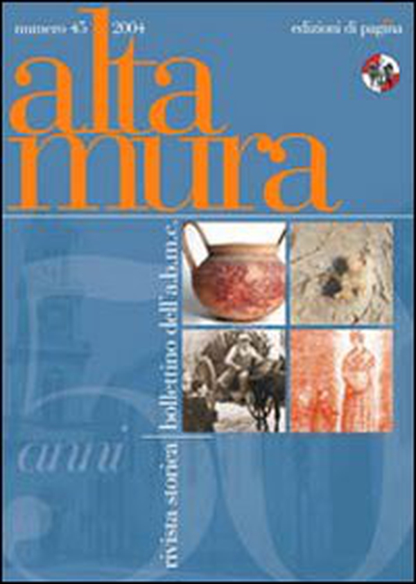 Altamura rivista storica, bollettino dell'A. B. M. C. - Librerie.coop Altamura rivista storica, bollettino dell'A. B. M. C. - Librerie.coop