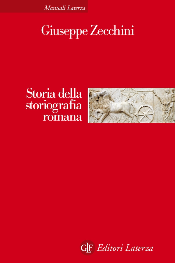 Storia della storiografia romana - Librerie.coop Storia della storiografia romana - Librerie.coop