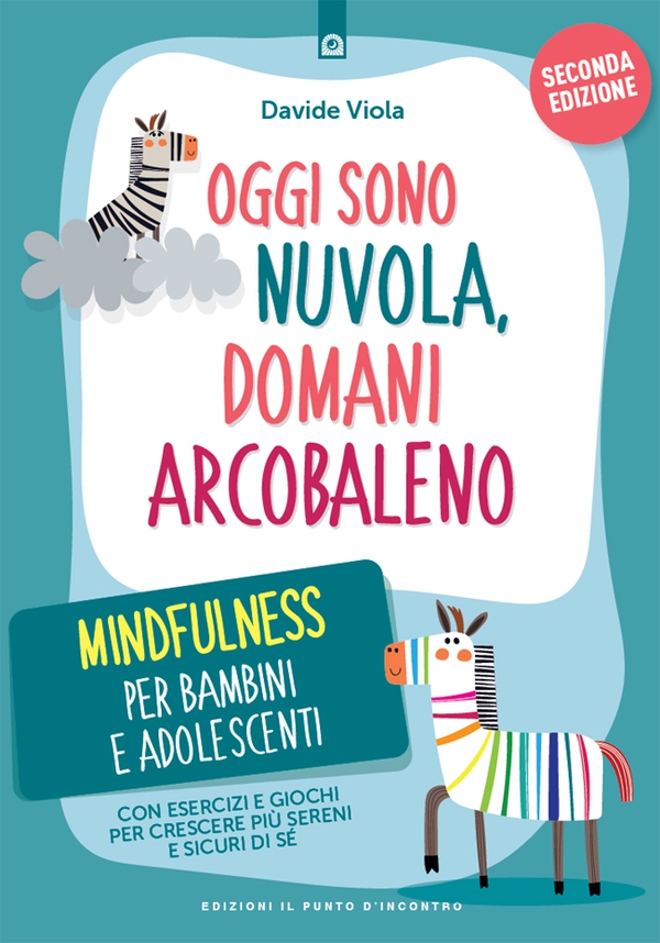 Oggi sono nuvola, domani arcobaleno - Librerie.coop Oggi sono nuvola, domani arcobaleno - Librerie.coop