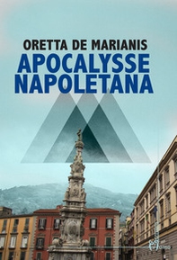 Apocalysse napoletana - Librerie.coop