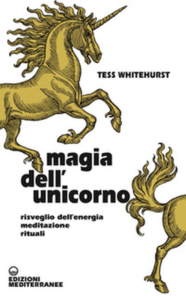 Magia dell'unicorno. Risveglio dell'energia, meditazione, rituali - Librerie.coop Magia dell'unicorno. Risveglio dell'energia, meditazione, rituali - Librerie.coop