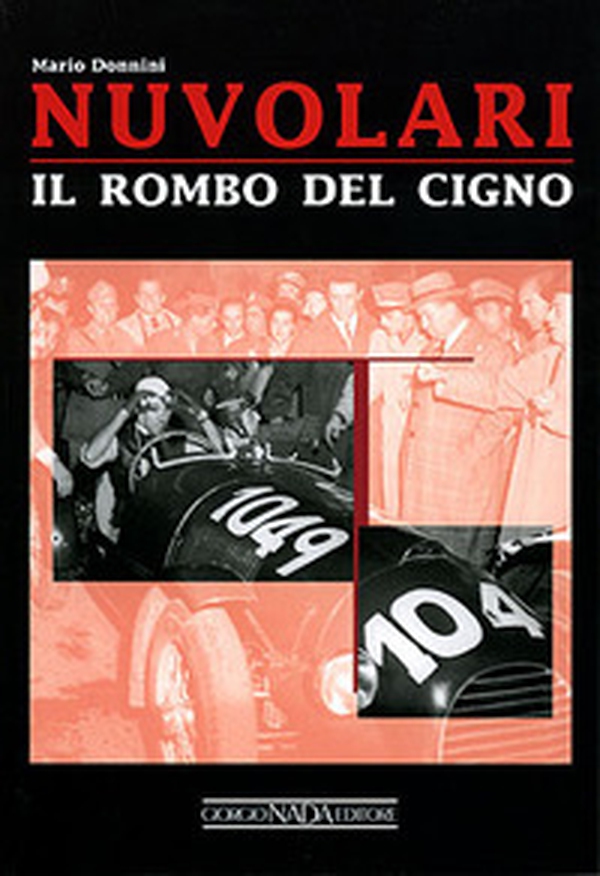Nuvolari. Il rombo del cigno - Librerie.coop Nuvolari. Il rombo del cigno - Librerie.coop