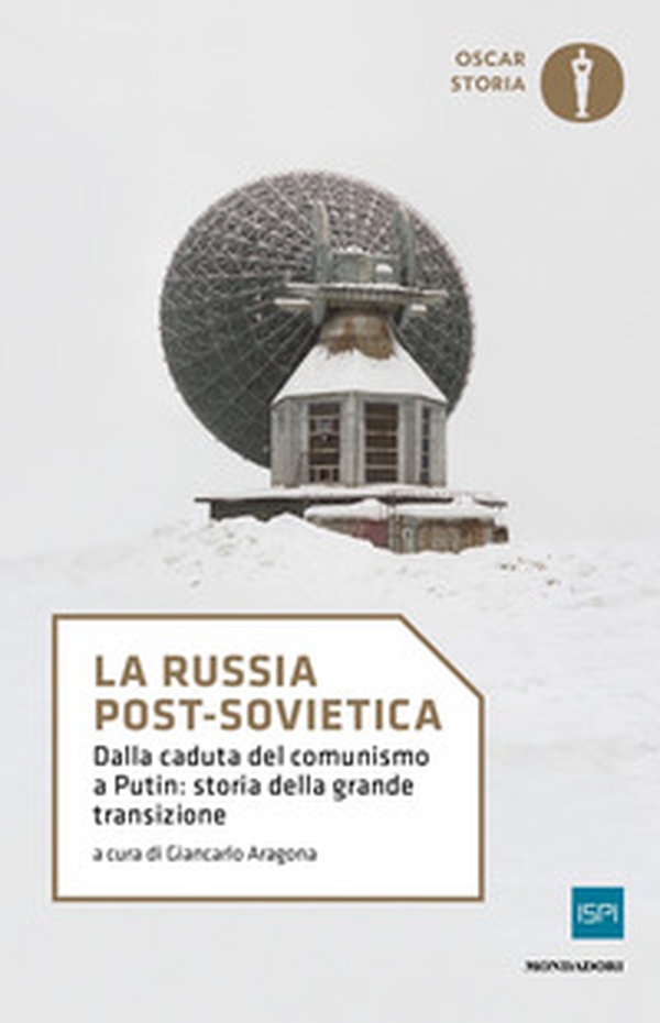 La Russia post-sovietica. Dalla caduta del comunismo a Putin: storia della grande transizione - Librerie.coop La Russia post-sovietica. Dalla caduta del comunismo a Putin: storia della grande transizione - Librerie.coop