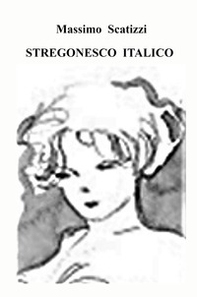Stregonesco italico - Librerie.coop