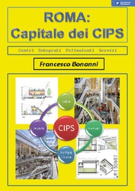 Roma. Capitale dei CIPS - Librerie.coop