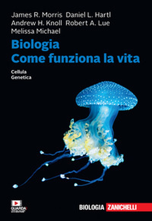 Biologia. Come funziona la vita. Cellule. Genetica - Librerie.coop Biologia. Come funziona la vita. Cellule. Genetica - Librerie.coop