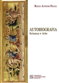 Autobiografia. Scienza e arte - Librerie.coop